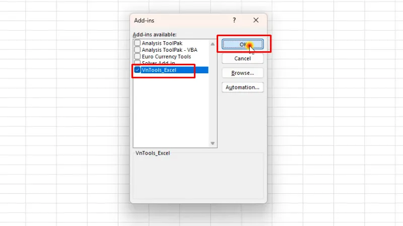 VnTools Excel 2016: Hướng Dẫn Chi Tiết Cài Đặt và Sử Dụng 22 Tích như hình bấm OK là hoàn thành cài đặt