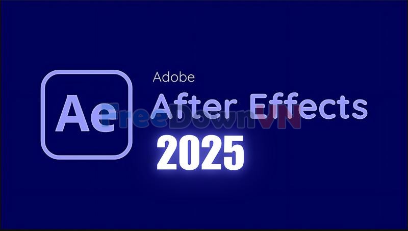 cài đặt After Effects 2025